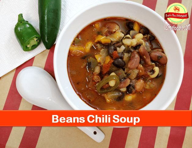 Beans Chili Soup Recipe - Healthy Soup recipe