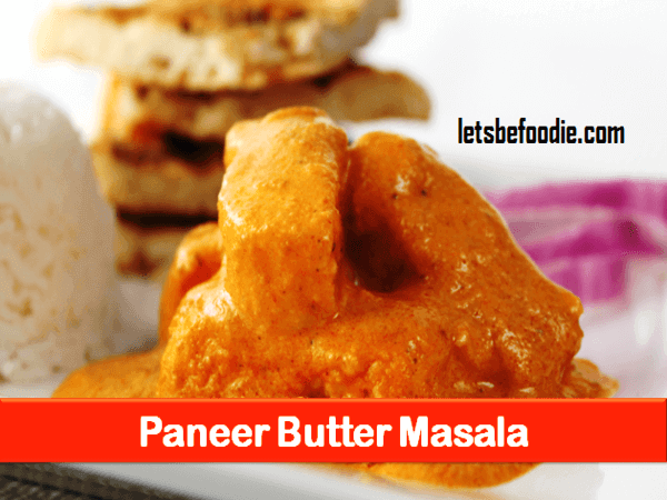 paneer butter masala recipe paneer makhani recipe for dinner lunch paneer butter masala recipe paneer makhani recipe for dinner lunch