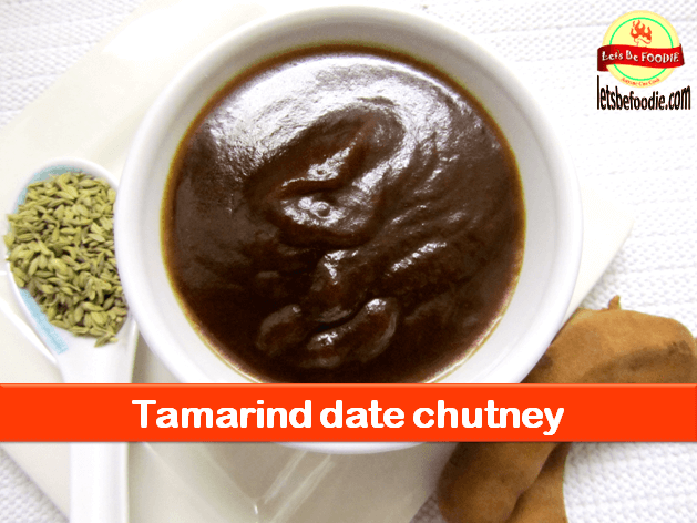 Tamarind Date Chutney Recipe